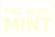 The Blog Mint